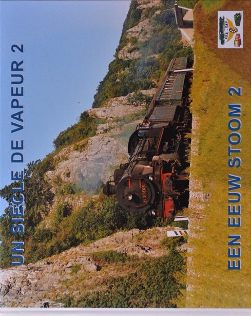 UN SIECLE DE VAPEUR 2 / EEN EEUW STOOM 2