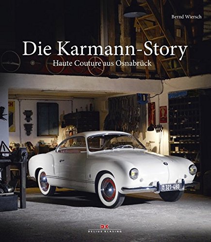 Die Karmann-Story : Haute Couture aus Osnabrck