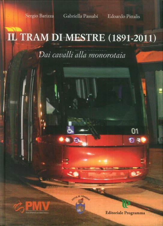 Il tram di Mestre 1891-2011