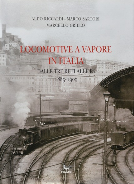Locomotive a vapore in Italia : Dalle tre reti alle FS 1885-1905