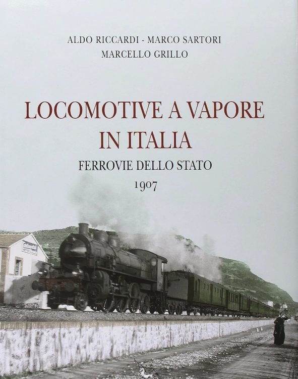 Locomotive a vapore in Italia : Ferrovie dello Stato 1907