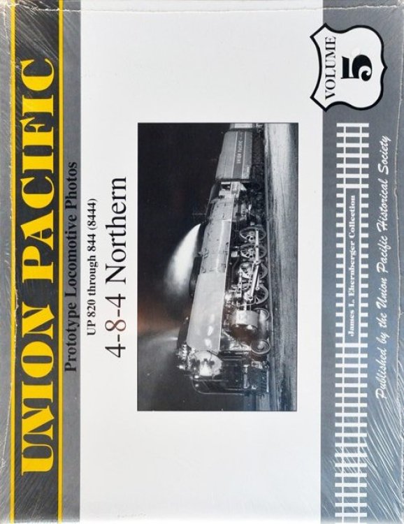 Union Pacific Prototype Locomotive Photos Volume 5 : UP 820 through 844 (8444) : 4-8-4 Northern