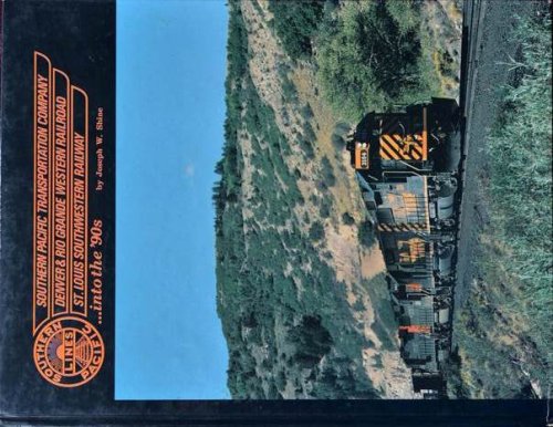 Southern Pacific Transportation Company, Denver & Rio Grande Western Railroad, St. Louis Southwestern Railway .into the '90s