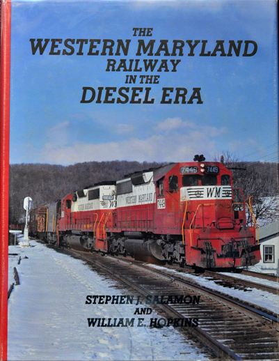 The Western Maryland Railway in the Diesel Era
