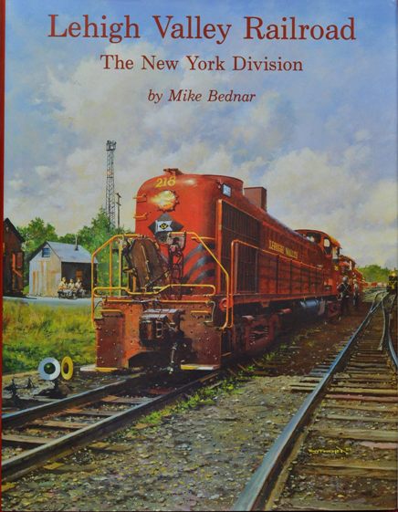 Lehigh Valley Railroad: The New York Division