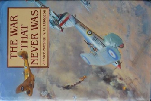 The War That Never Was