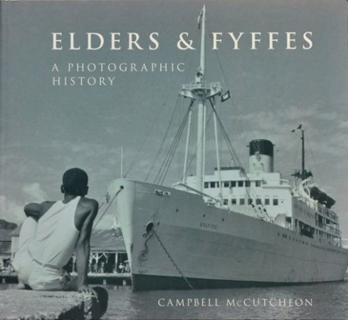 Elders & Fyffes : A Photographic History