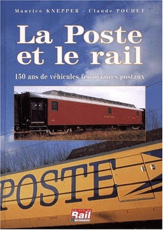 La Poste et le Rail