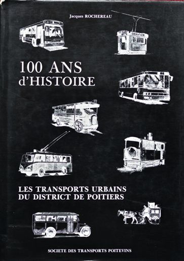 100 ans de transports urbains dans le district de Poitiers