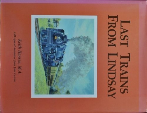 Last Trains from Lindsay