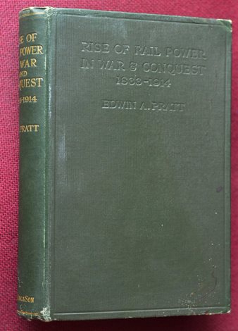The Rise of Rail-Power in War and Conquest 1833-1914
