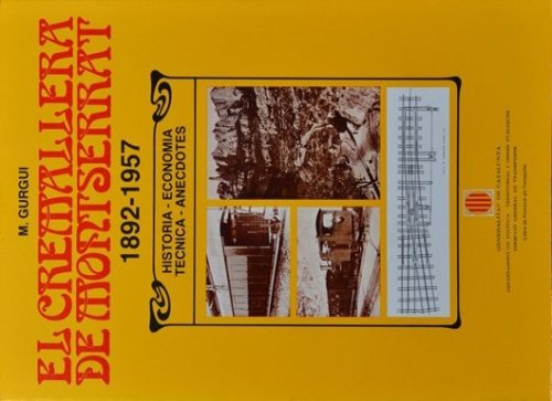 El Cremallera de Montserrat 1892-1957