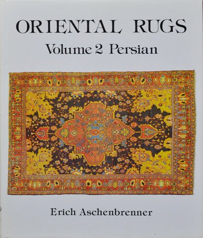 Oriental Rugs Volume 2 : Persian