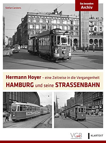 Hamburg und seine Straenbahn