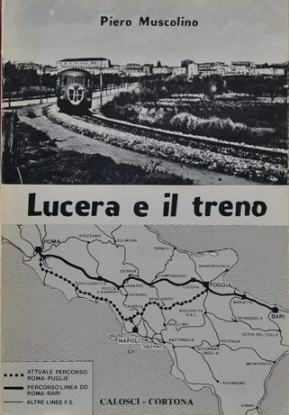 Lucera e il Treno