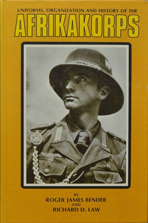 Uniforms Organization and History of the Afrikakorps