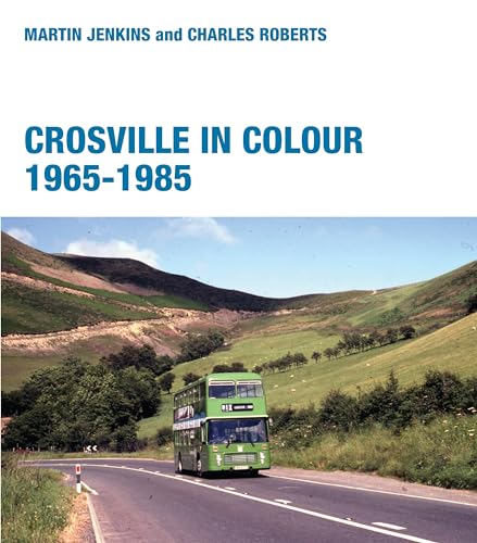 Crosville in Colour 1965-1985