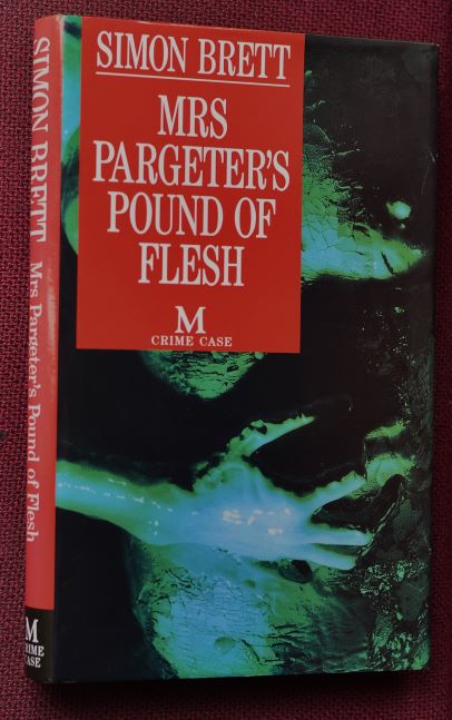 Mrs. Pargeter's Pound of Flesh (signed copy)