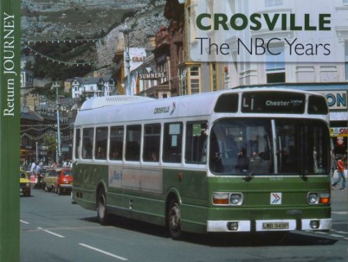 Crosville : The NBC Years
