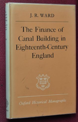 The Finance of Canal Building in eighteenth-century England