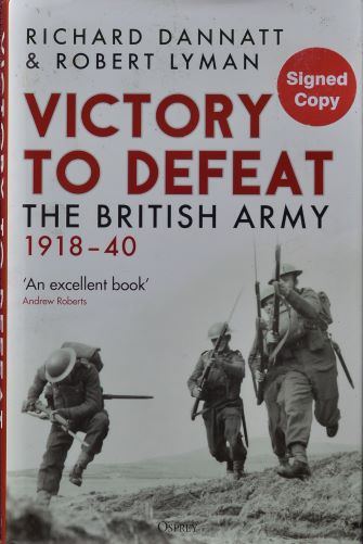 Victory to Defeat : The British Army 1918-40