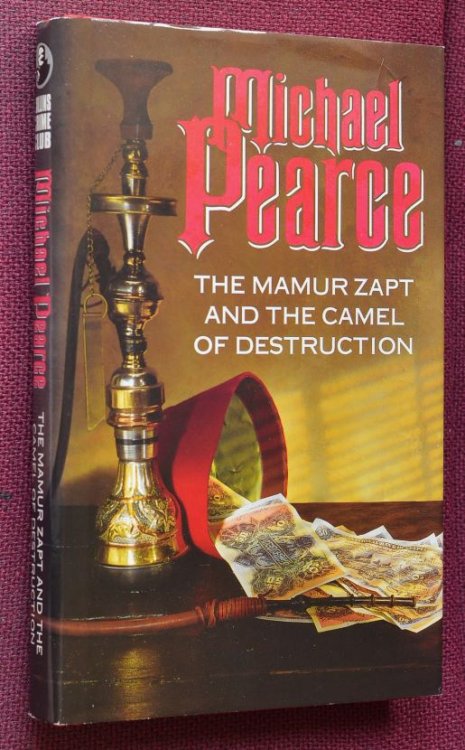 The Mamur Zapt and the Camel of Destruction (signed copy)