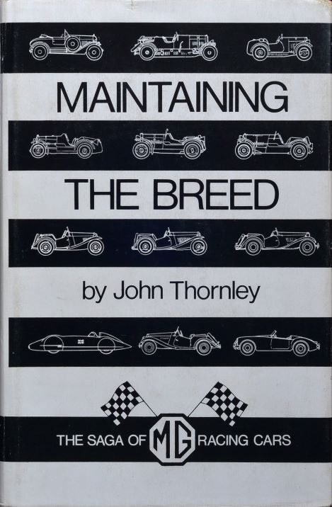 Maintaining the Breed : The Saga of MG Racing Cars