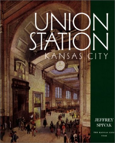 Union Station Kansas City
