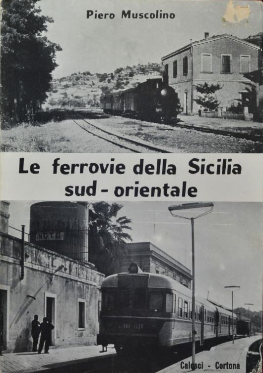 Le Ferrovie della Sicilia Sud-Orientale