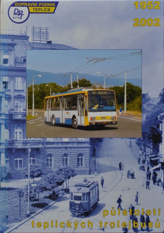 Pulstolet teplickch trolejbusu 1952-2002