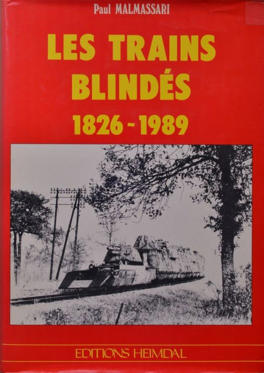 Les trains blinds 1826-1989