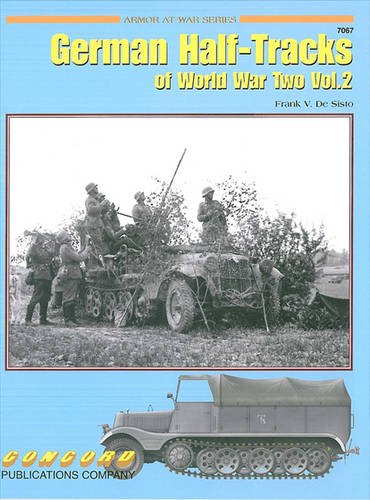 German Half Tracks of World War Two, volume 2