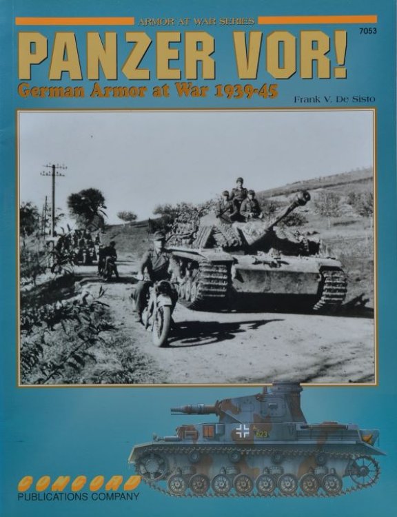 Panzer VOR!: German Armor in War 1939-1945