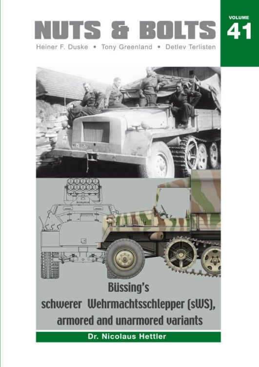 Bssing's schwerer Wehrmachtschlepper (sWS), armored and unarmored variants