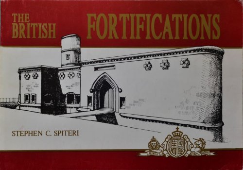 The British Fortifications