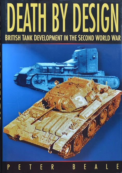 Death by Design : The Fate of British Tank Crews in the Second World War