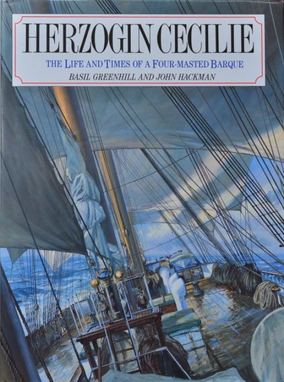Herzogin Cecilie : The Life and Times of a Four-Masted Barque