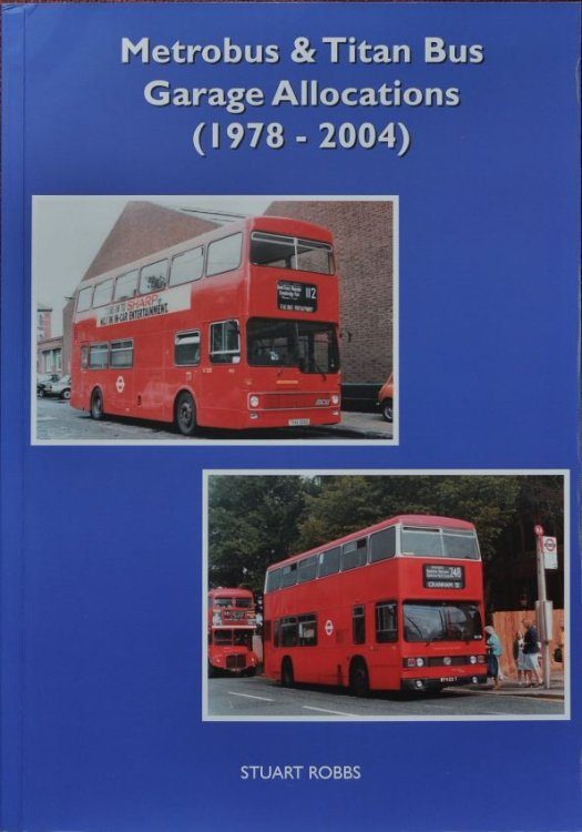 Metrobus & Titan Bus Garage Allocations (1978-2004)