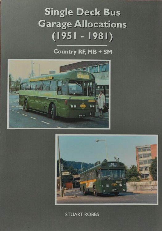 Single Deck Bus Garage Allocations (1951-1981) : Country RF, MB + SM