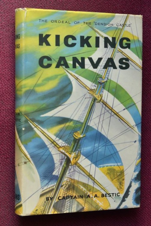 Kicking Canvas : The ordeal of the 'Denbigh Castle'