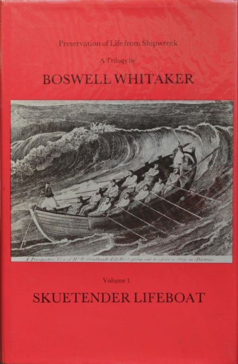 Preservation of life from shipwreck Volume 1 : Skuetender Lifeboat