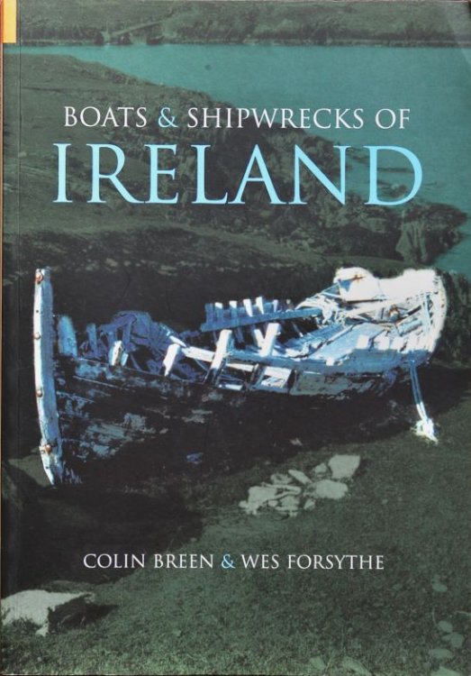 Boats and Shipwrecks of Ireland