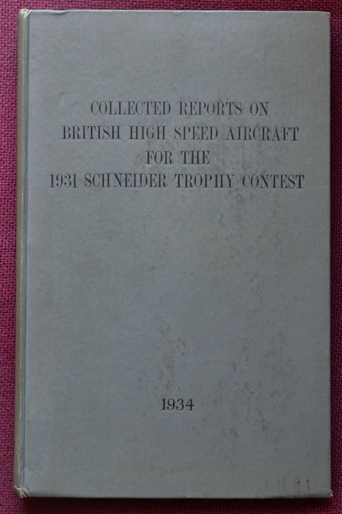 Collected Reports on British High Speed Aircraft for the 1931 Schneider Trophy Contest