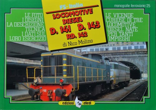 FS-Italia Locomotive Diesel : D.141 / D.143 / RD.142