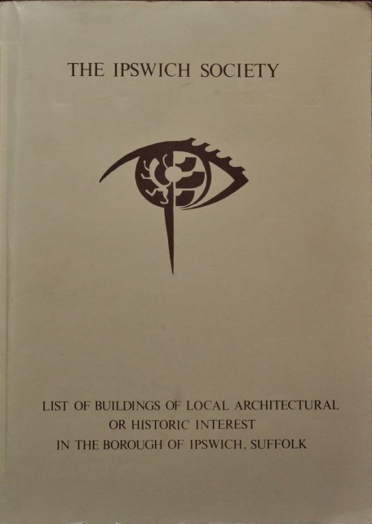 List of buildings of local architectural or historic interest in the Borough of Ipswich