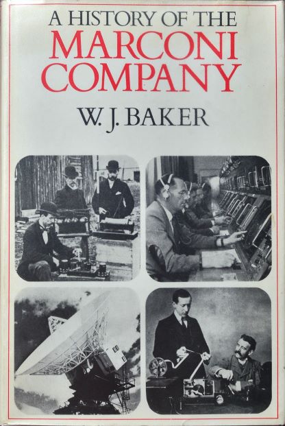 A History of the Marconi Company