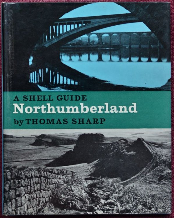 Northumberland : A Shell Guide