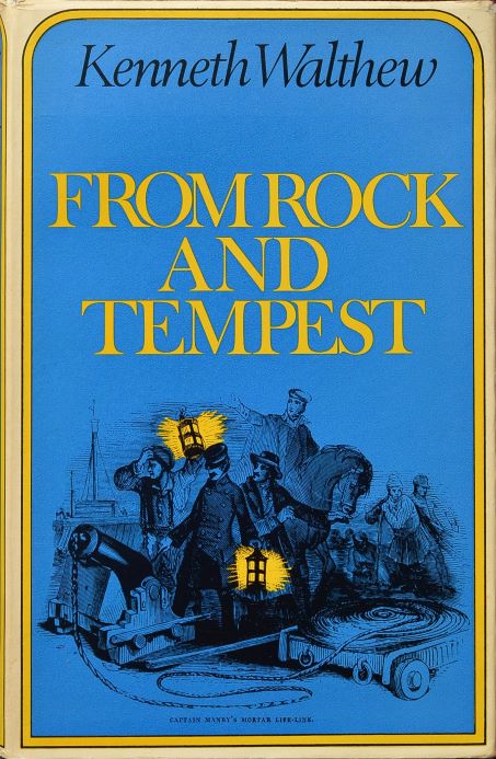 Firm Rock and Tempest : Life of Captain George William Manby