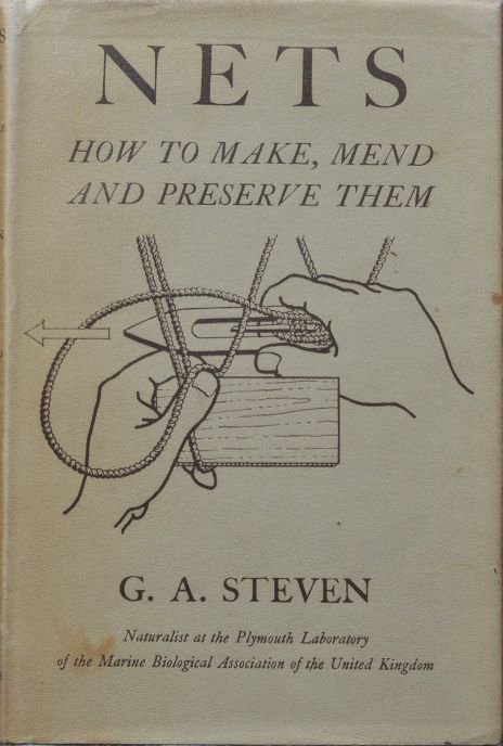 Nets : How to Make, Mend and Preserve them