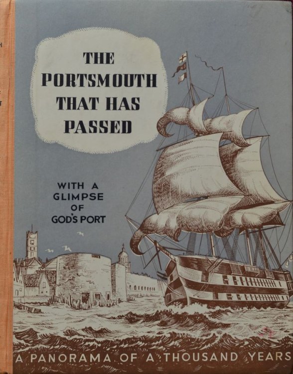 The Portsmouth That Has Passed, with a Glimpse of God's Port